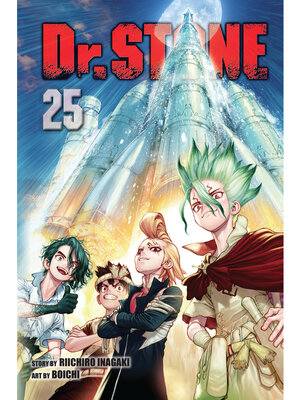 cover image of Dr. STONE, Volume 25